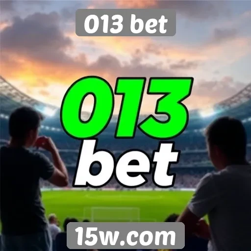 Apostas esportivas em alta no 013 bet